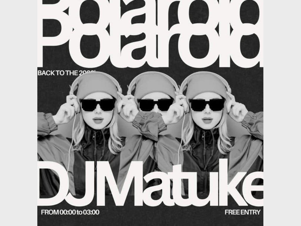 Polaroid amb Dj Matuke - Back to the 2000's
