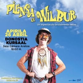 WILBUR – PIENSA EN WILBUR