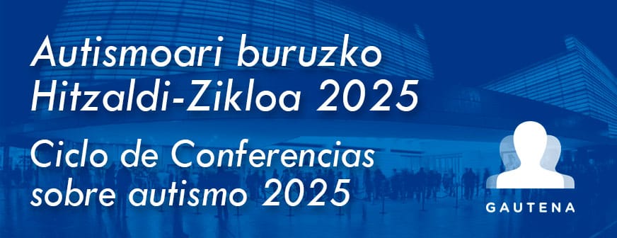 Ciclo de Conferencias sobre Autismo 2025