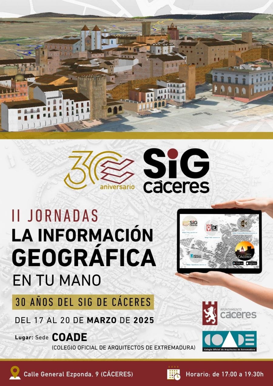 II Jornadas ‘La información geográfica en tu mano: 30 años del SIG de Cáceres’