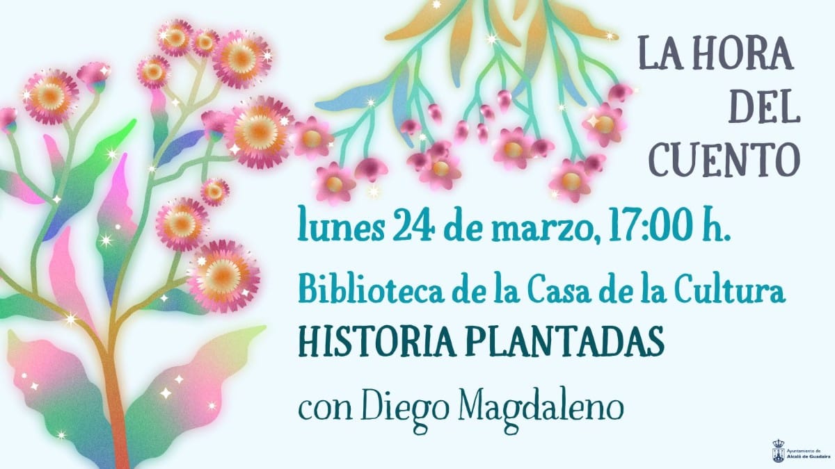 La Hora del Cuento: Historias plantadas