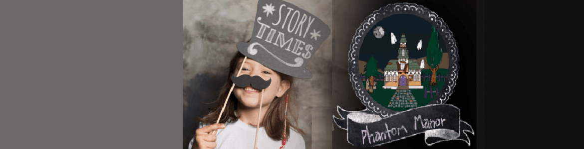 Cuentacuentos en inglés Phantom Manor