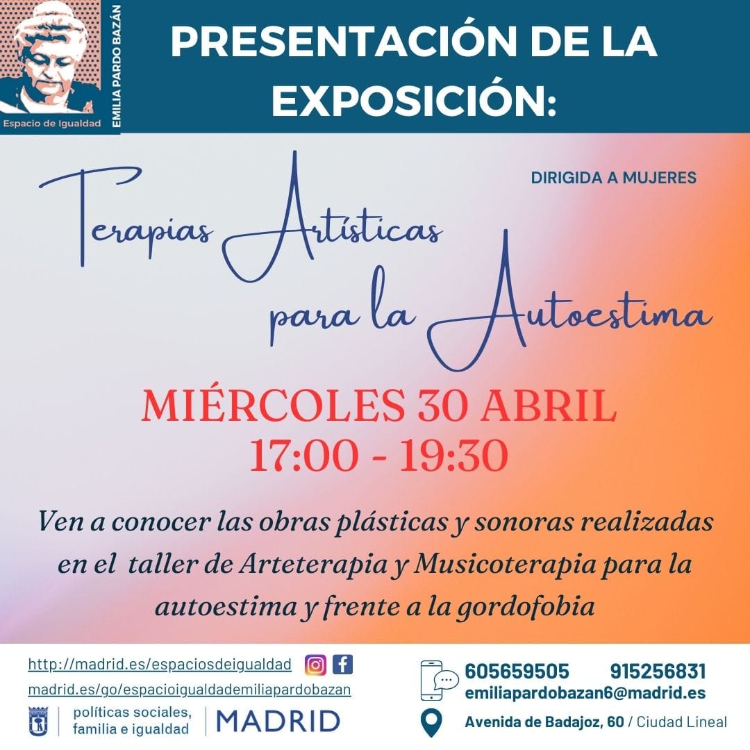 Terapias artísticas para la autoestima. Presentación de exposición