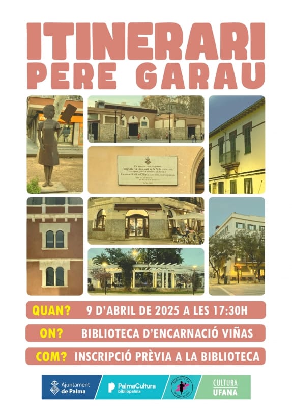Itinerari literari per Pere Garau, amb Cultura Ufana