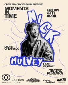 Moments in Time - Nick Mulvey (Live)