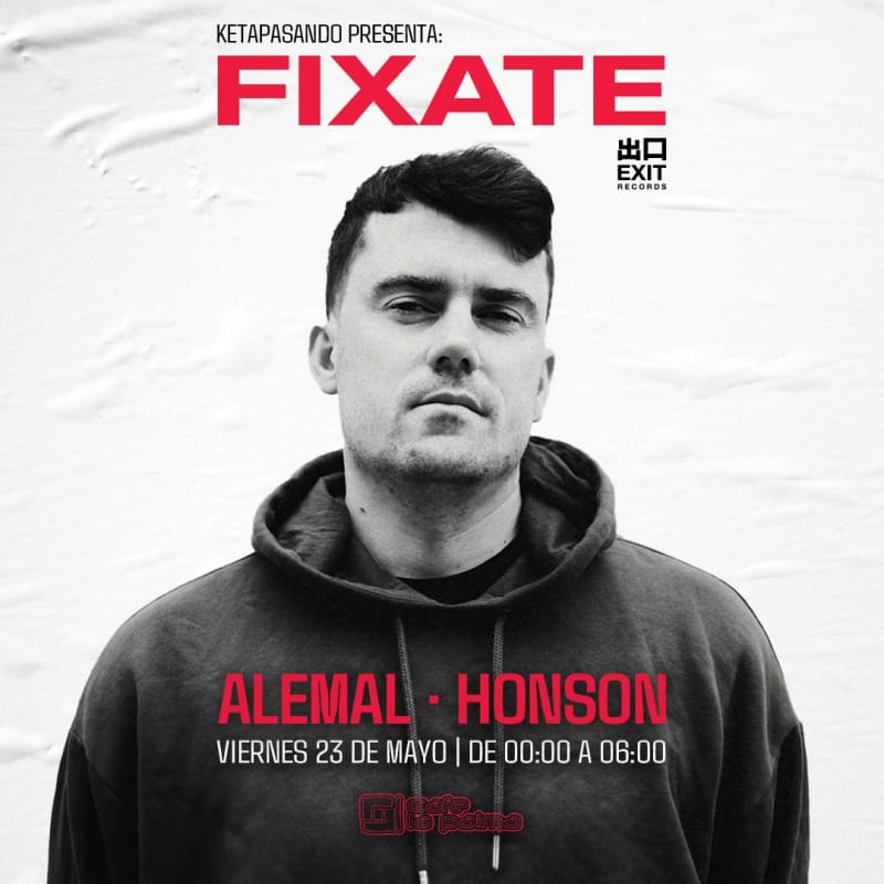 #ketapasando: FIXATE + Honson + Alemal