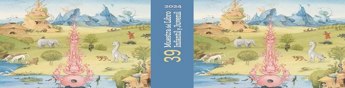 39 Muestra del Libro Infantil y Juvenil
