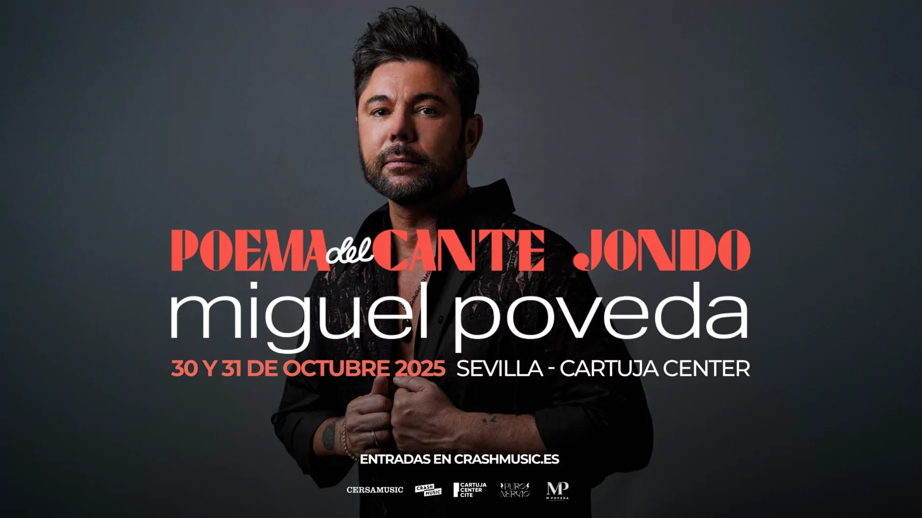 Miguel Poveda – Poema del Cante Jondo