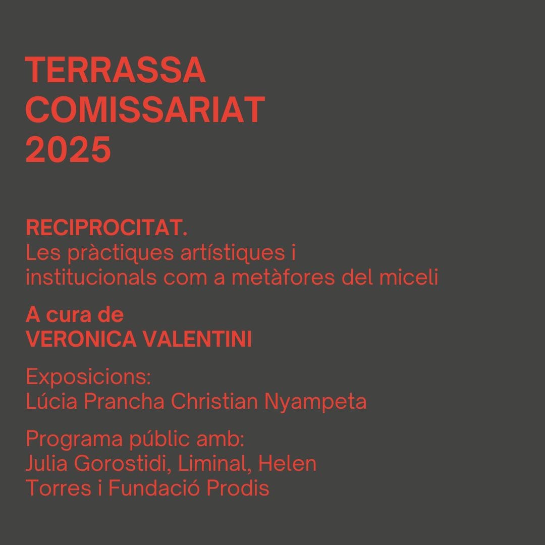 Cicle Terrassa Comissariat 2025: Reciprocitat