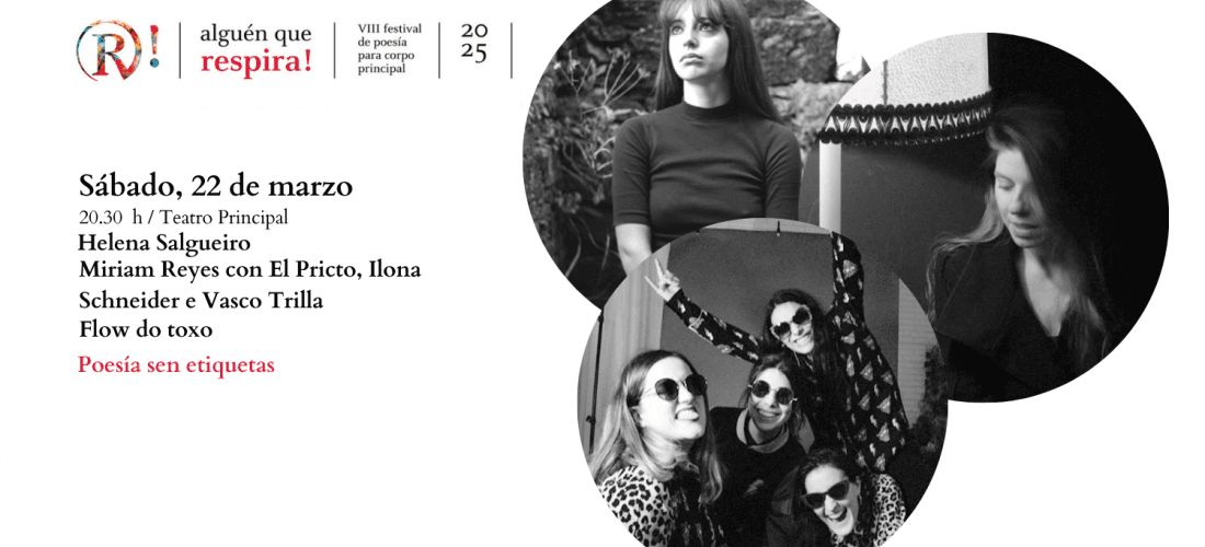 POESÍA SEN ETIQUETAS · H. Salgueiro · M. Reyes · Flow do Toxo