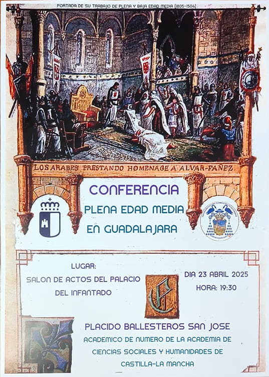 Guadalajara. Conferencia: “Plena Edad Media en Guadalajara”