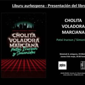 Presentación de libro: Cholita voladora marciana