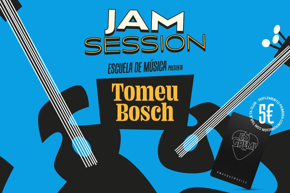 Jam Session con Tomeu Bosch