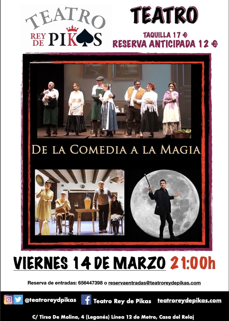 DE LA COMEDIA A LA MAGIA. Humor y magia en Madrid