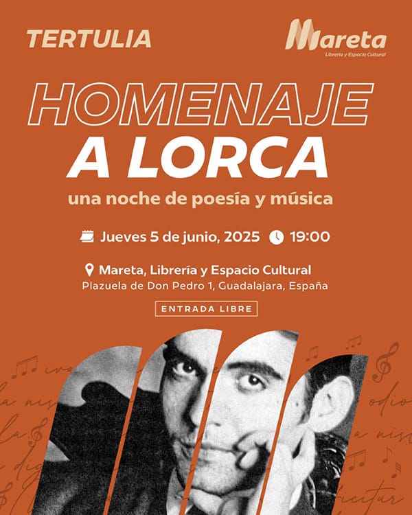 Tertulia Homenaje a Lorca. Una noche de poesía y música