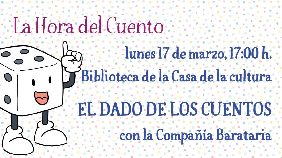 La Hora del Cuento: El dado de los cuentos