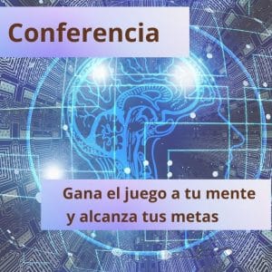 Gana el juego a tu mente y alcanza tus metas