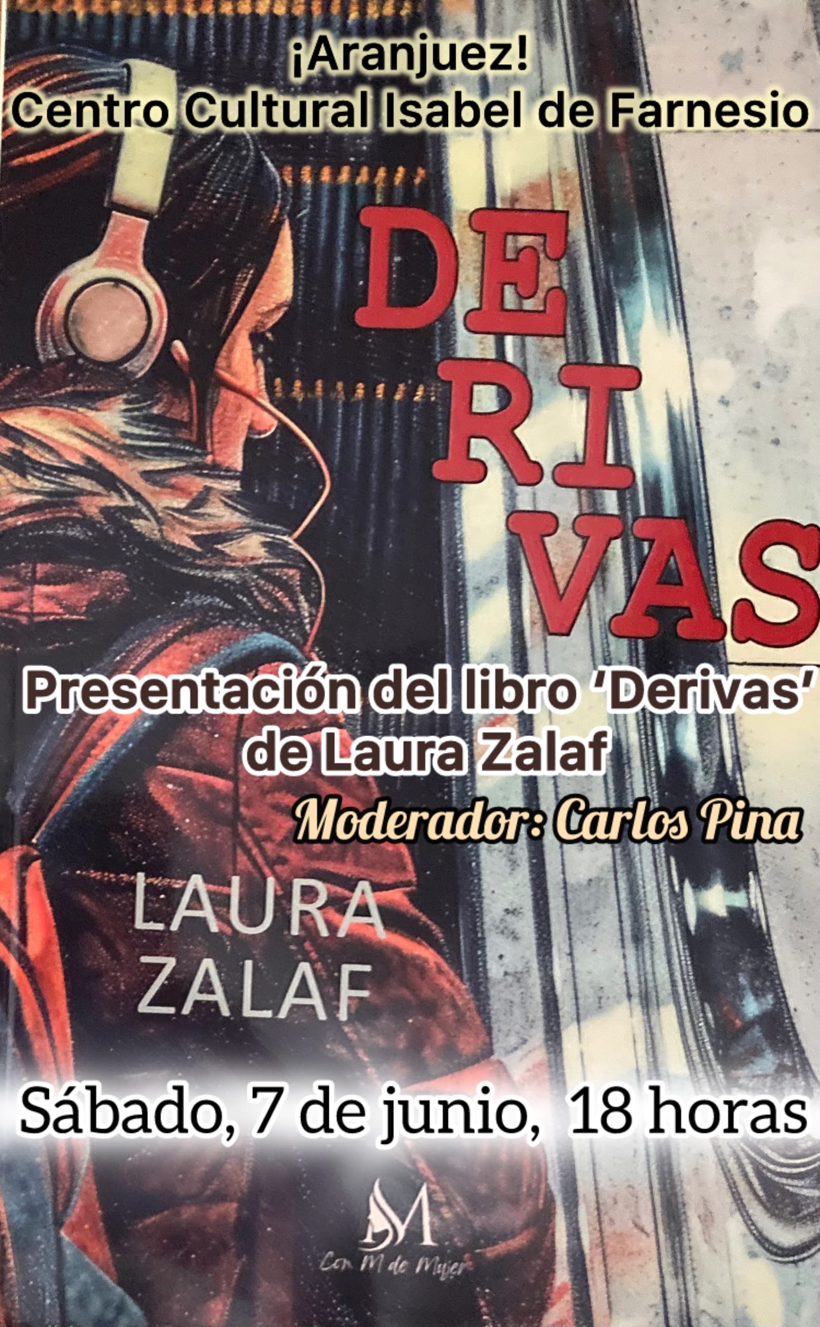 Presentación de libro. “Derivas”