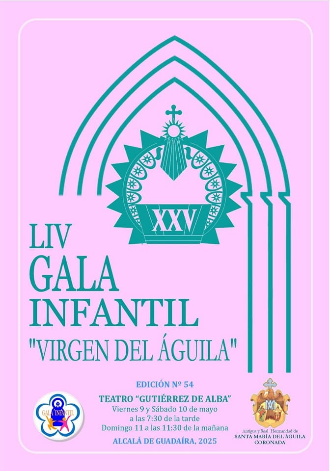 LIV Gala Infantil «Virgen del Águila»
