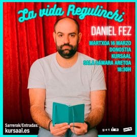 DANIEL FEZ – LA VIDA REGULINCHI