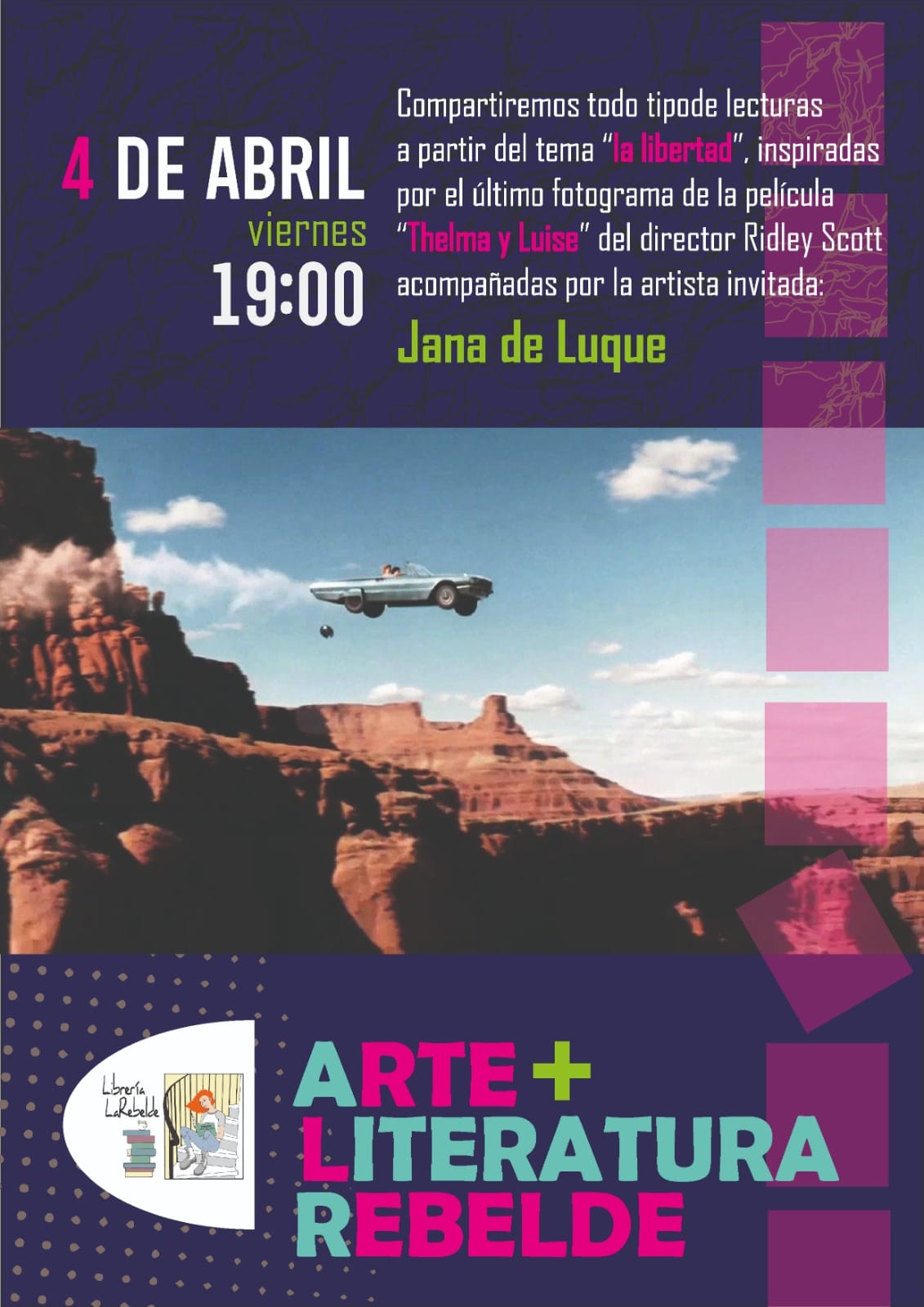 Arte y Literatura Rebelde: encuentro en torno a la libertad, con Jana de Luque