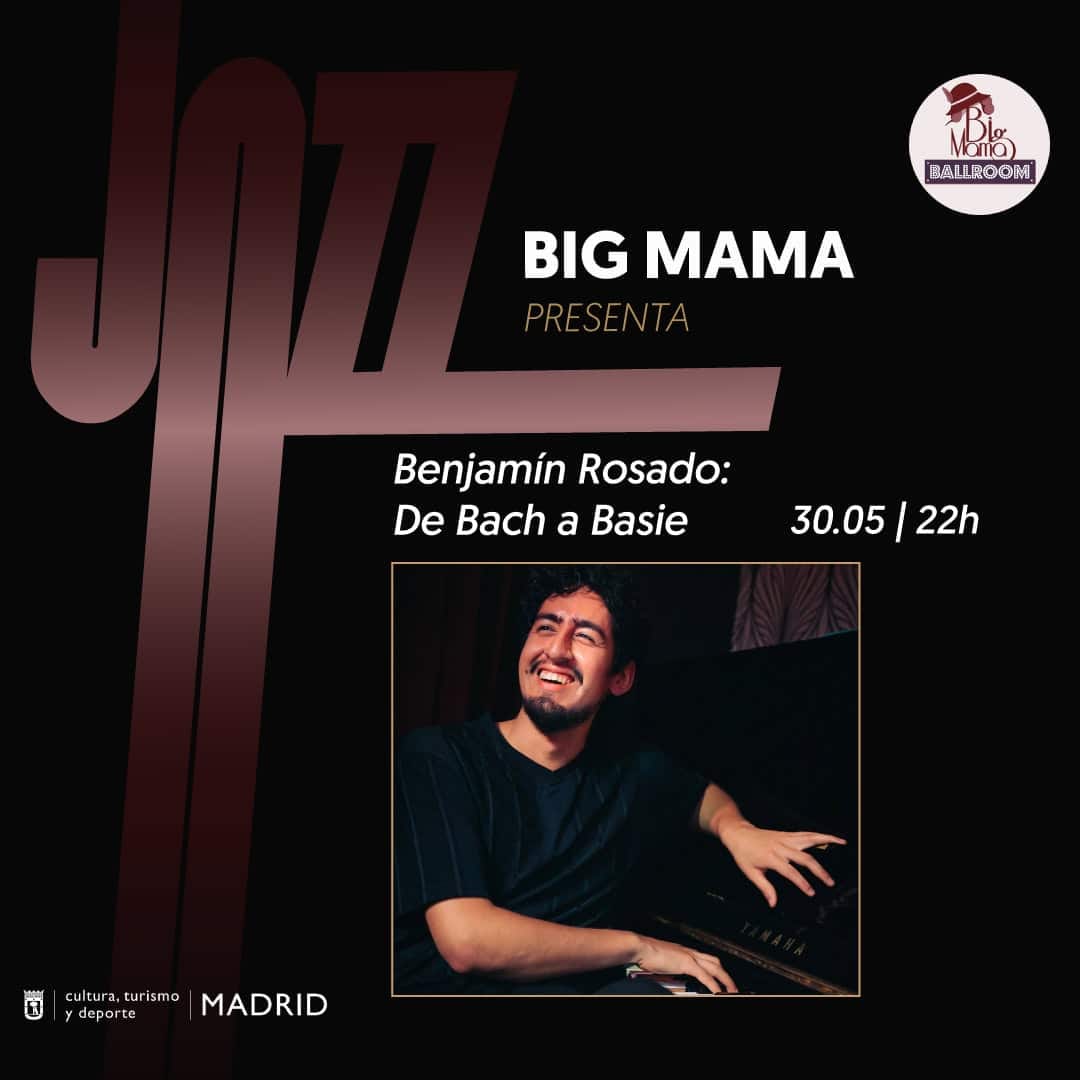 BENJAMÍN ROSADO: DE BACH A BASIE