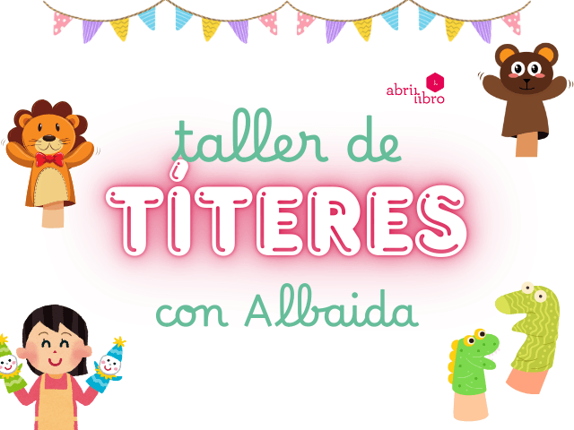 Taller Infantil: Crea tu títere
