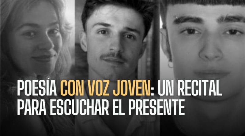 RECITAL: Joven Poesía