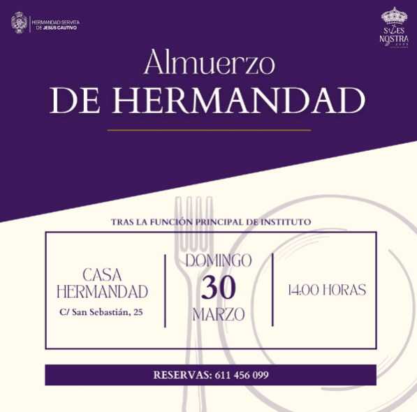 Almuerzo Hermandad Serevita de Jesús Cautivo