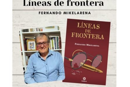 Presentación de libro. ‘Líneas de frontera’, de Fernando Mikelarena