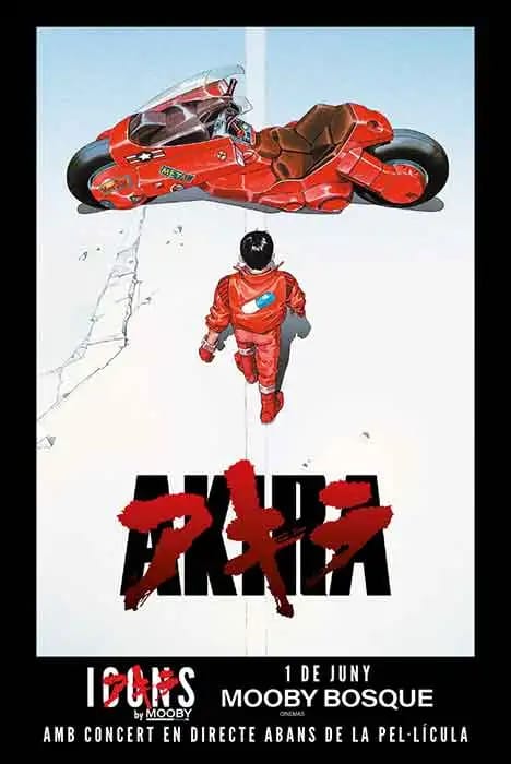 Akira (con concierto en directo antes de la película)