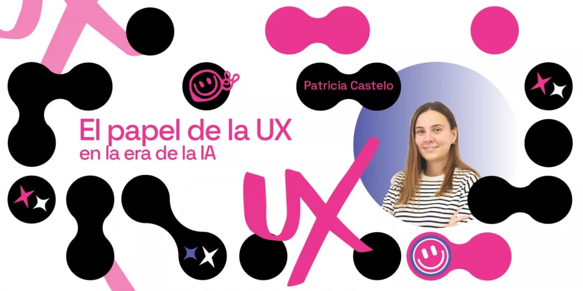 Conferencia | Experiencia de usuario en tiempos de IA