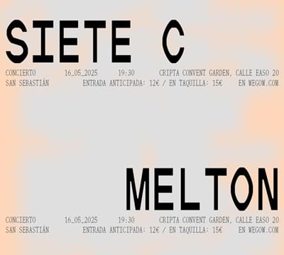 Siete C + Melton en Donostia