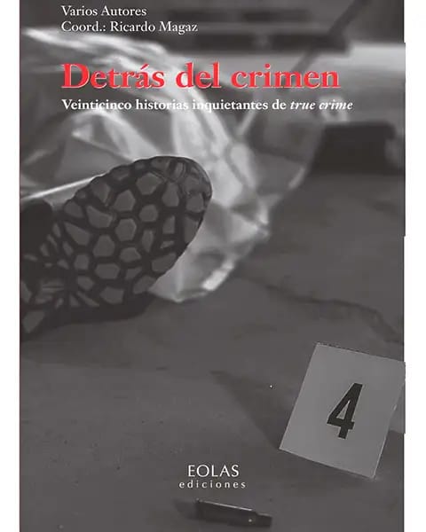 Presentación de: "Detrás del crimen. Veinte historias inquietantes de true crime"