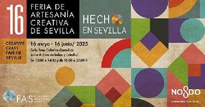 XVI Feria de Artesanía Creativa "Hecho en Sevilla"