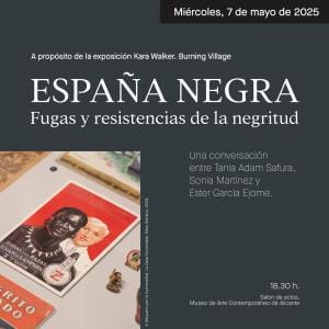 España Negra: Fugas y resistencias de la negritud.
