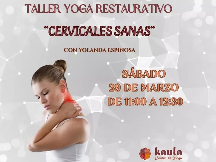 Taller de yoga restaurativo para las cervicales