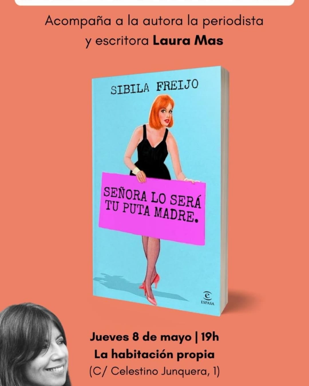 Presentación del libro "Señora lo será tu puta madre"