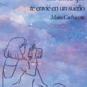 Presentación del libro “Las cartas que te envié en un sueño”