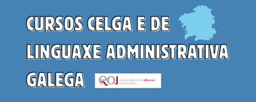 Cursos CELGA y de Lenguaje Administrativo Galego