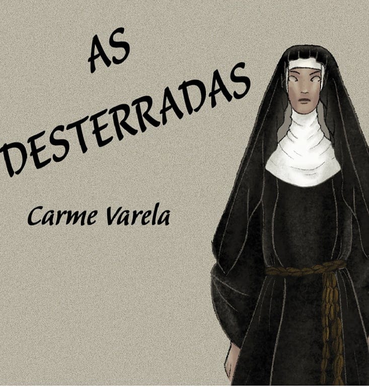 CICLO PRINCIPAL Primavera 2025 – AS DESTERRADAS de Carme Varela