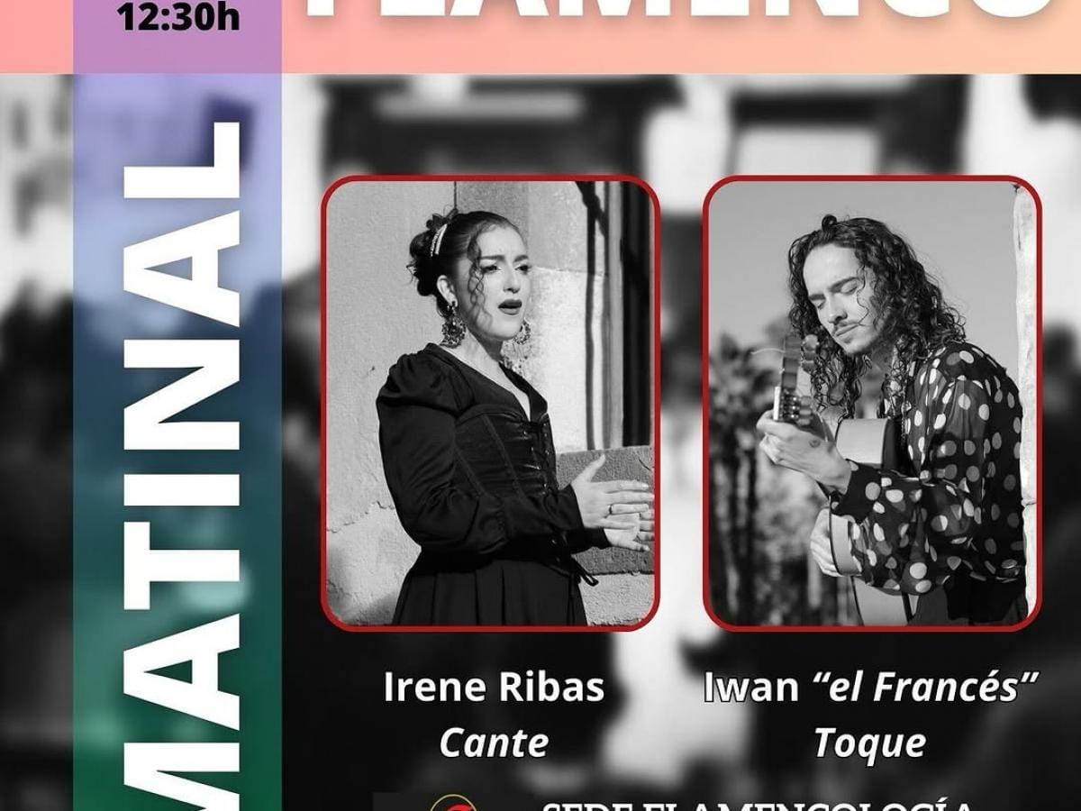 Matinal de flamenc, amb Irene Rivas i Iwan "el francés"