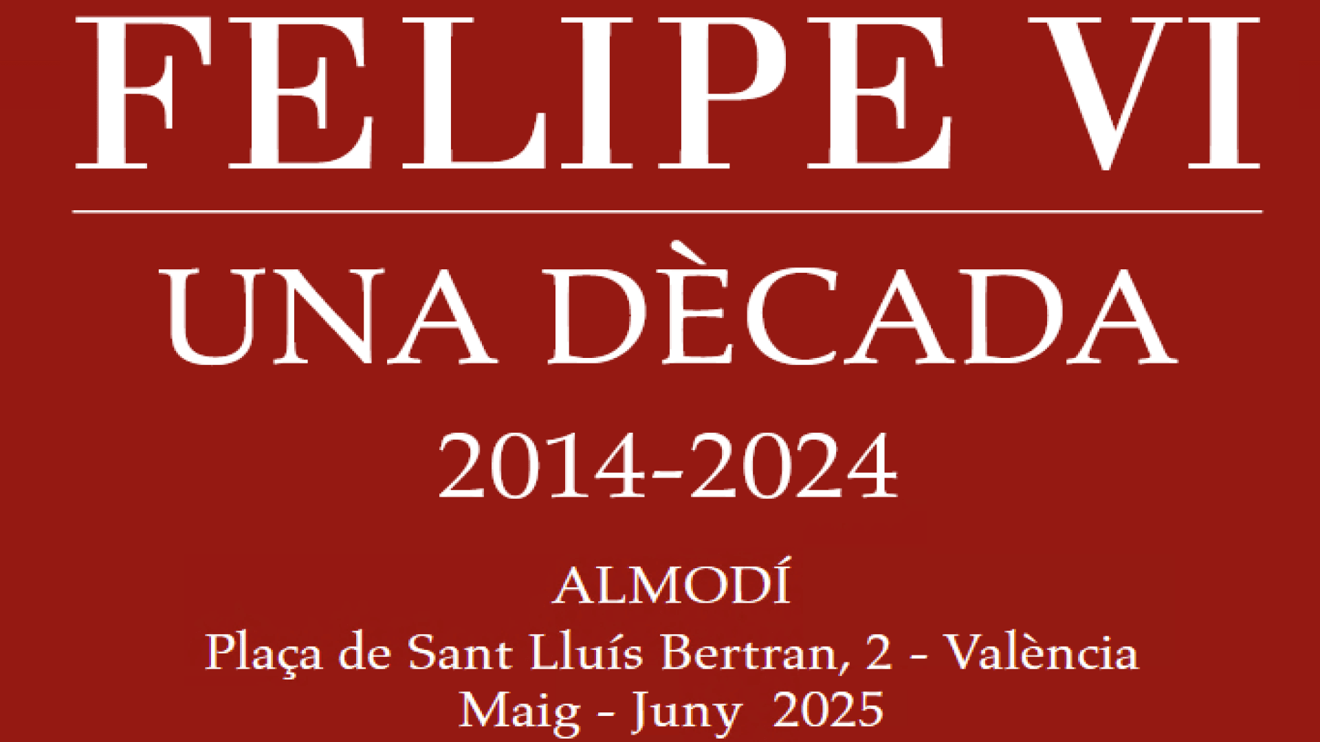 Felipe VI: Una década de la historia de la Corona de España