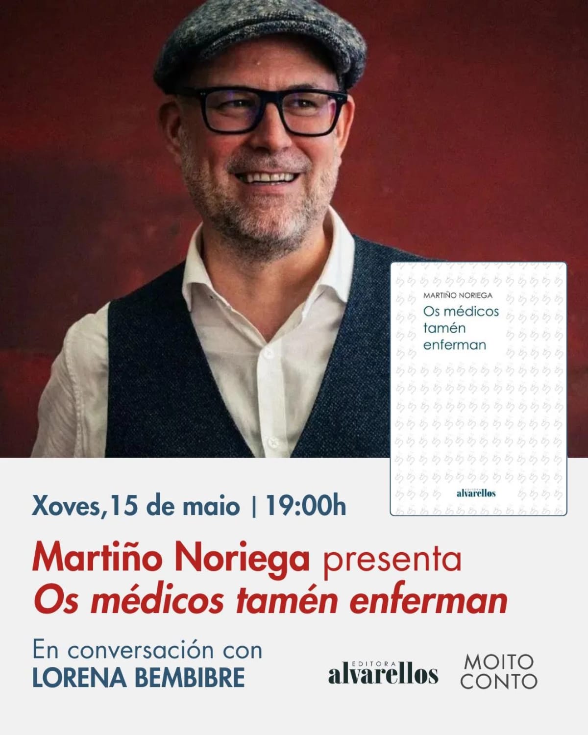 Presentación de "Os médicos tamén enferman"