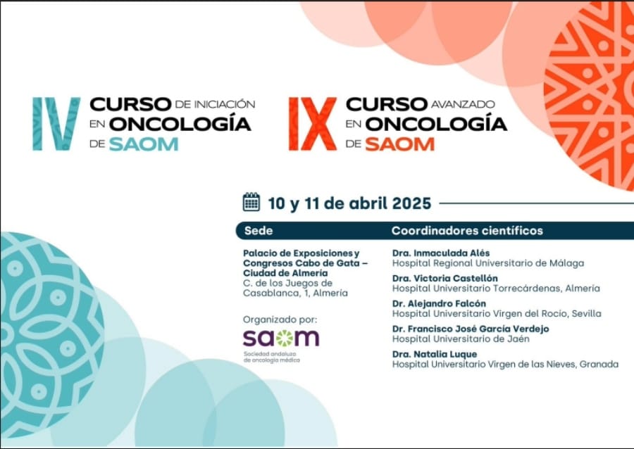 IV CURSO DE INICIACIÓN Y IX CURSO AVANZADO EN ONCOLOGÍA DE SAOM