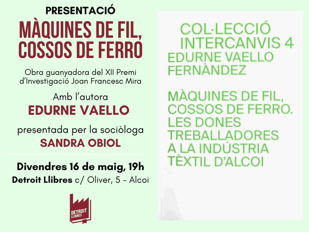 Presentación: «Màquines de fil, cossos de ferro»