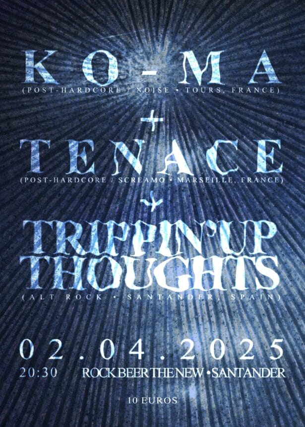 KO-MA, Tenace y Trippin´Up Thoughts