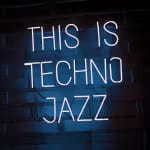 This is Techno Jazz