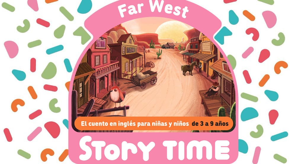 Cuentacuentos en inglés FAR WEST