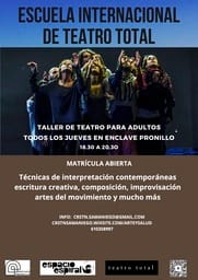 Escuela Internacional de Teatro Total: Taller de Teatro para adultos